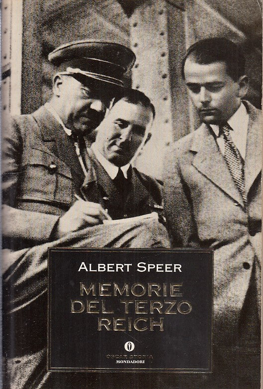 Memorie Del Terzo Reich - Albert Speer - Mondadori Oscar Storia- 1a ed.- YFS471