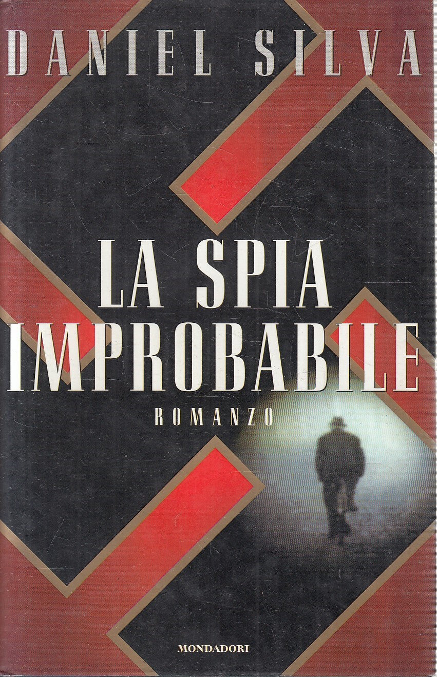 LN2- LA SPIA IMPROBABILE - DANIEL SILVA - MONDADORI OMNIBUS - CS - JXS275