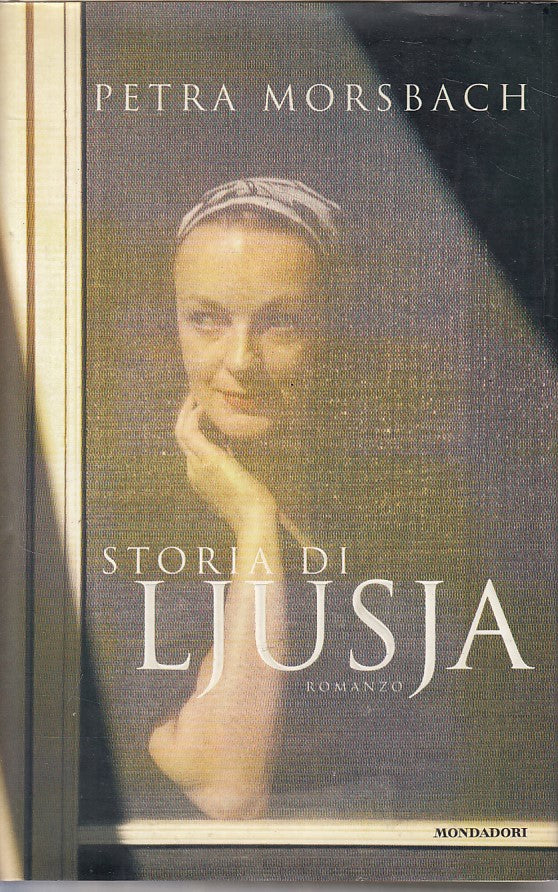 STORIA LJUSJA - MORSBACH - MONDADORI - OMNIBUS - 1a ED. - 1998 - CS - YFS665