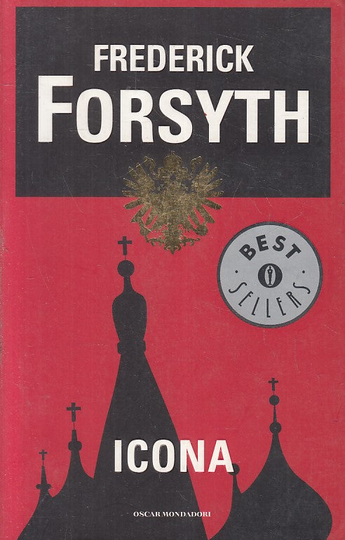 LN2- ICONA - FREDERICK FORSYTH - MONDADORI BESTSELLERS - B - JXS214