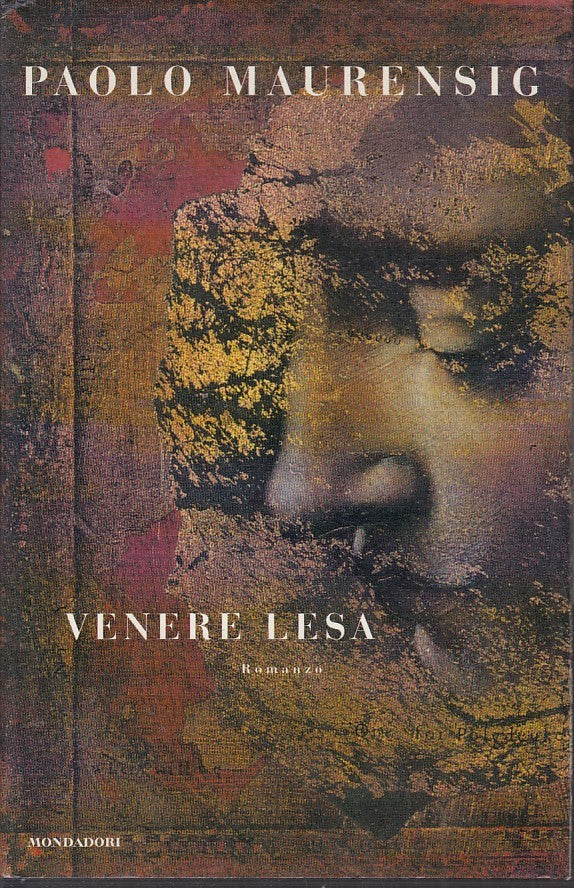 VENERE LESA - PAOLO MAURENSIG - MONDADORI - CS - JXS52