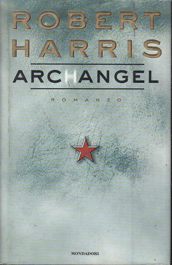 LN2- ARCHANGEL - ROBERT HARRIS - MONDADORI OMNIBUS - CS - JXS44