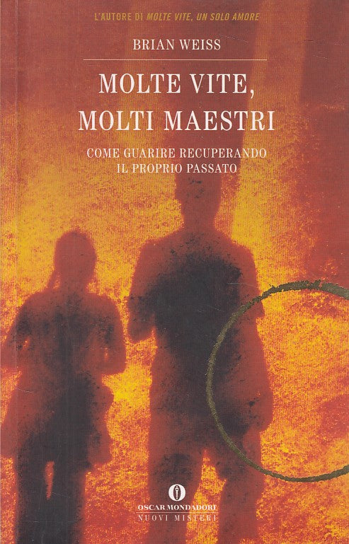 LS- MOLTE VITE MOLTI MAESTRI- WEISS- MONDADORI- NUOVI MISTERI-- 2008- B - ZFS326