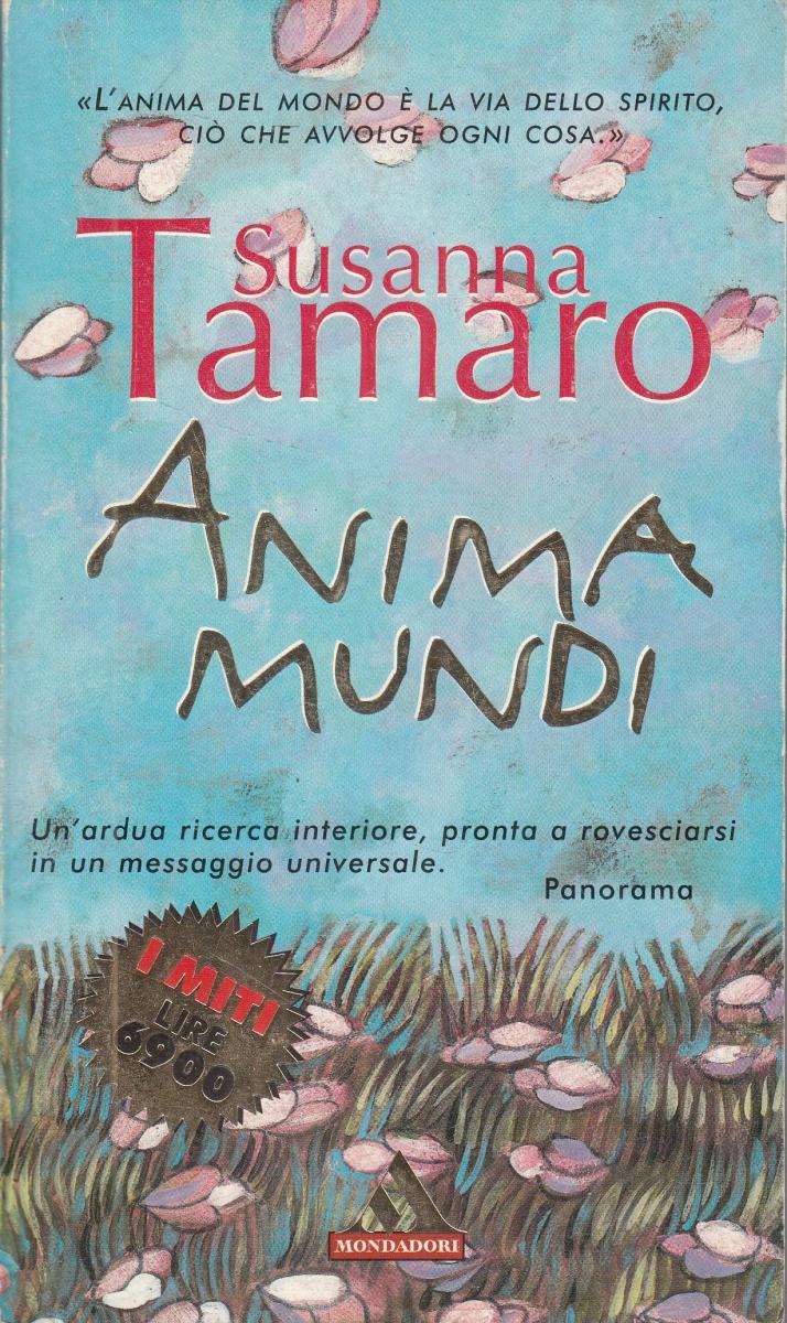 LN2- ANIMA MUNDI - TAMARO - MONDADORI I MITI - B - JXS148