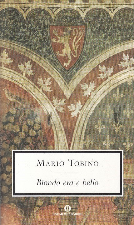 LN- BIONDO ERA E BELLO - MARIO TOBINO - MONDADORI --- 2007 - B - ZFS234