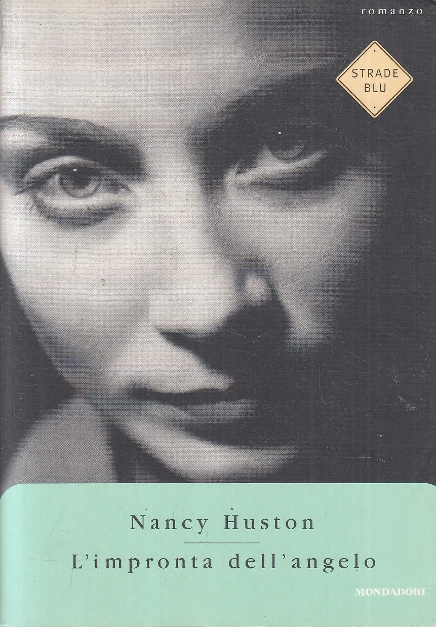 LN2- L'IMPRONTA DELL'ANGELO - HUSTON - MONDADORI STRADE BLU - B - JXS106