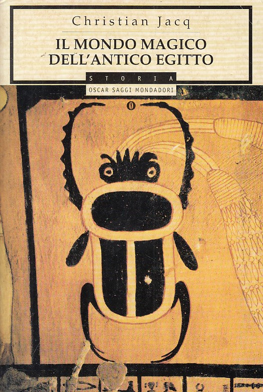 LS- IL MONDO MAGICO DELL'ANTICO EGITTO - JACQ - MONDADORI --- 1999 - B - YFS169