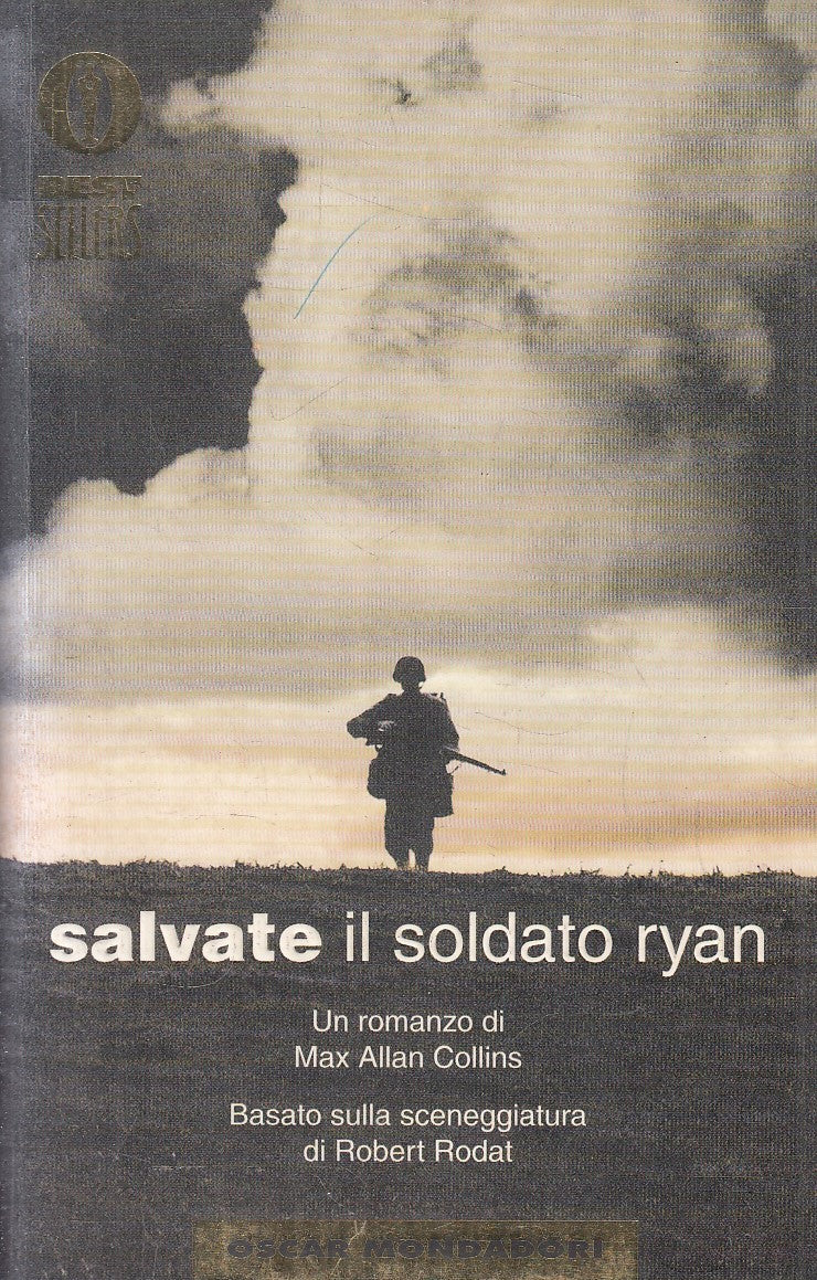 SALVATE IL SOLDATO RYAN - MAX ALLAN COLLINS - MONDADORI - B - JXS316