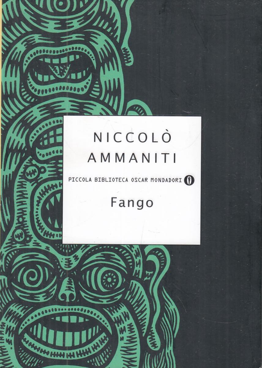 LN2- FANGO - NICCOLO' AMMANITI - PICCOLA BIBLIOTECA OSCAR MONDADORI - B - JXS16
