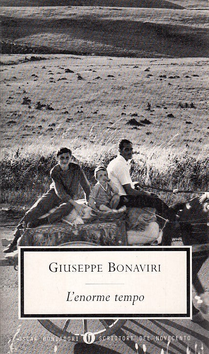 L'ENORME TEMPO - GIUSEPPE BONAVIRI - MONDADORI - OSCAR- 1a ED.- 1999- B- XFS