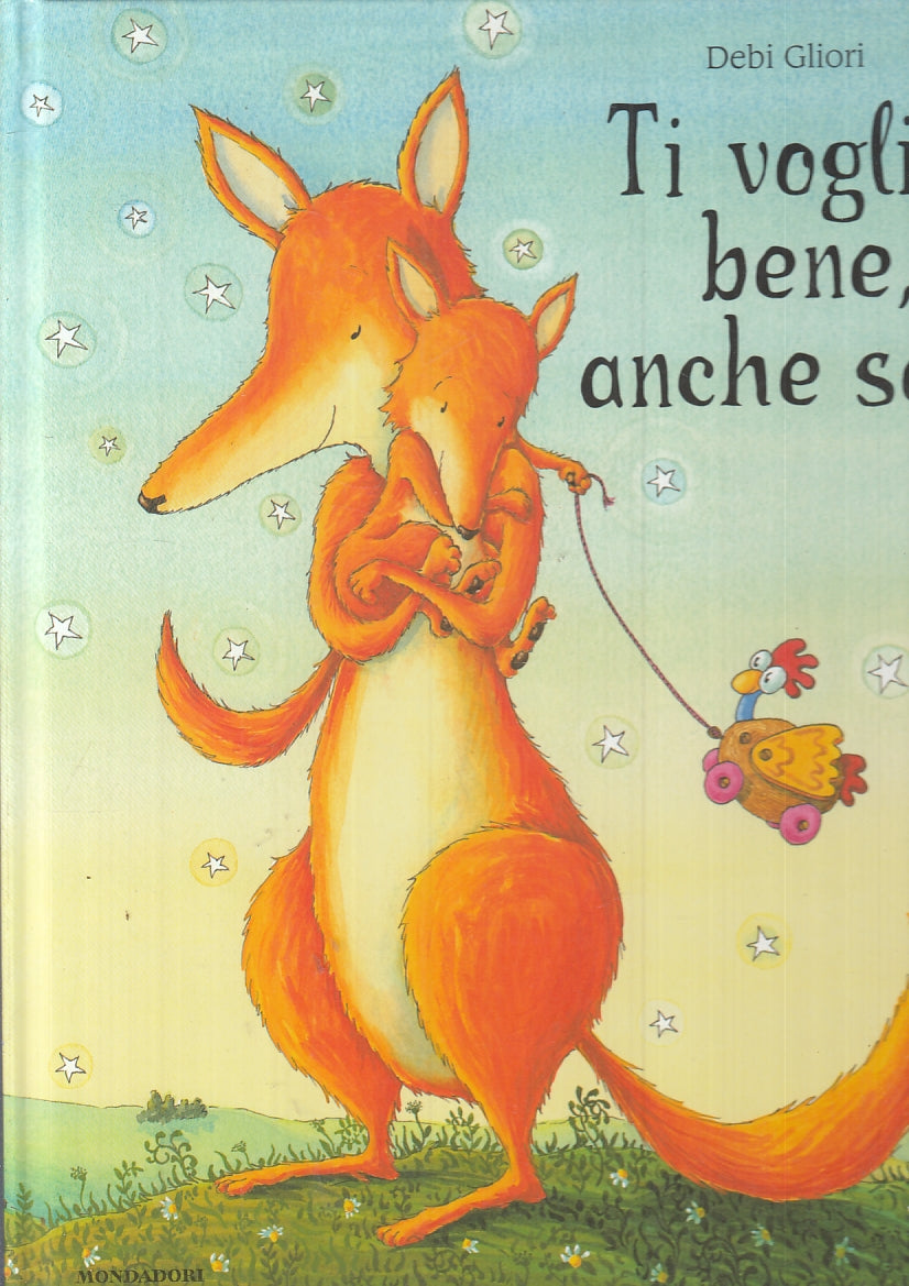 LB- TI VOGLIO BENE A CHE SE... - DEBI GLIORI - MONDADORI --- 2003 - C- RGZ