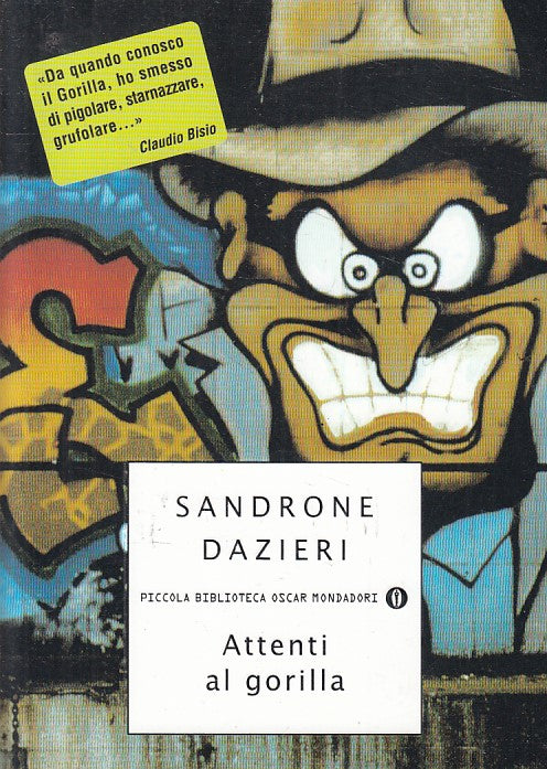 LN- ATTENTI AL GORILLA - DAZIERI - MONDADORI - BIBLIOTECA -- 2006 - B - ZFS112