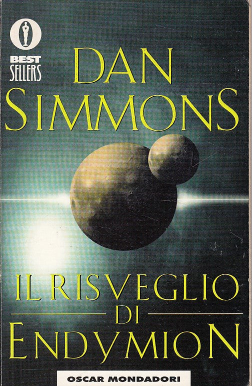 LN- IL RISVEGLIO DI ENDYMION - SIMMONS - MONDADORI --- 2000 - B - YFS251
