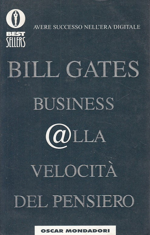 LZ- BUNINESS ALLA VELOCITA' DEL PENDIERO - GATES - MONDADORI--- 2000 - B - ZDS65