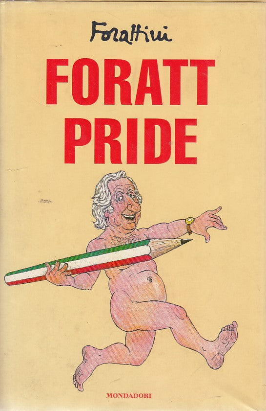 LN2- FORATT PRIDE - FORATTINI - MONDADORI - CS - JXS144