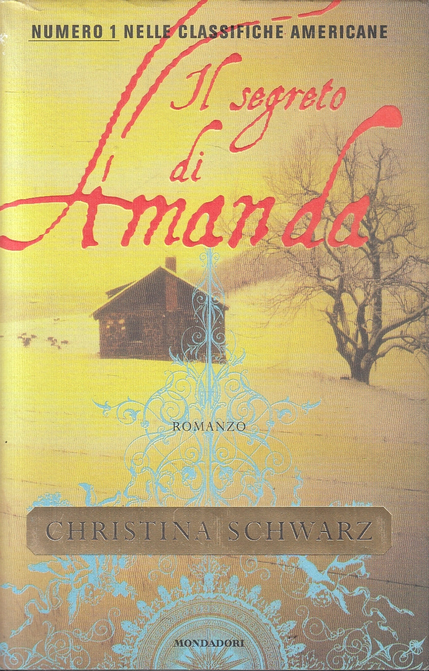 LN2- IL SEGRETO DI AMANDA - SCHWARZ - MONDADORI OMNIBUS - CS - JXS2