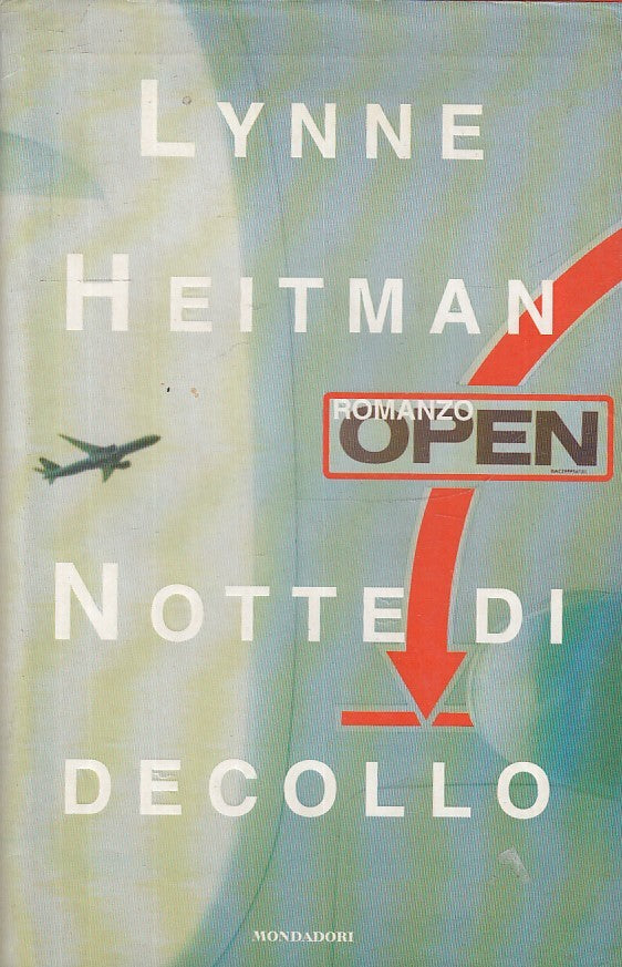 NOTTE DI DECOLLO - LYNNE HETIMAN - MONDADORI - OMNIBUS -- 2001 - CS - JXS21