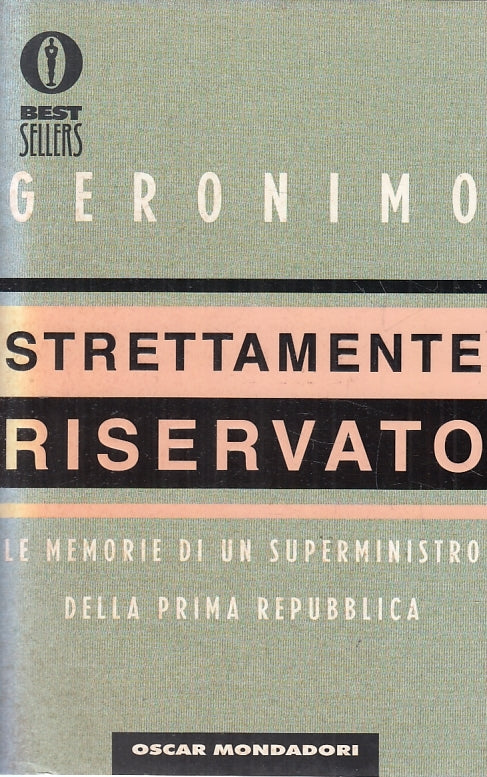 LN2- STRETTAMENTE RISERVATO - GERONIMO - MONDADORI - B - JXS155