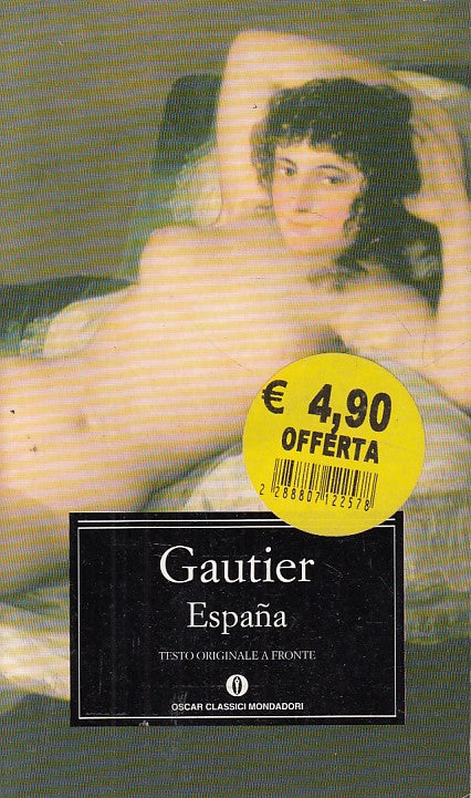 LN- ESPANA TESTO ORIGINALE A FRONTE - GAUTIER - MONDADORI --- 2001 - B - ZFS15