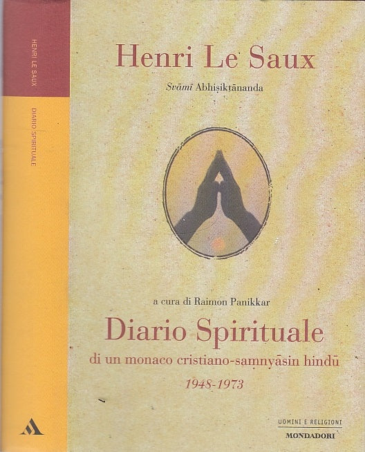 LD- DIARIO SPIRITUALE - HENRI LE SAUX - MONDADORI - RELIGIONI -- 2002- CS- XFS17
