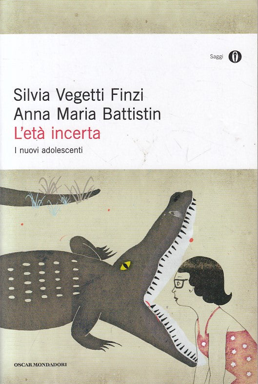 LS- L'ETA' INCERTA NUOVI ADOLESCENTI -- MONDADORI -- 1a ED. - 2001 - B - YFS561