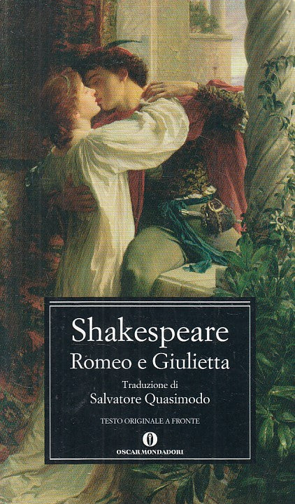 LN- ROMEO E GIULIETTA TESTO A FRONTE- SHAKESPEARE- MONDADORI--- 2001- B - YFS495