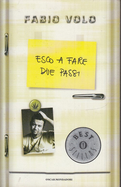 LN2- ESCO A FARE DUE PASSI - FABIO VOLO- MONDADORI OSCAR BEST SELLERS- B - JXS33