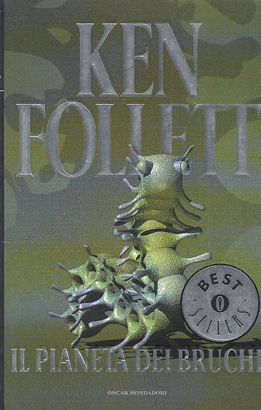 LN- IL PIANETA DEI BRUCHI - FOLLETT - MONDADORI -- 1a ED. - 2002 - B - YDS420