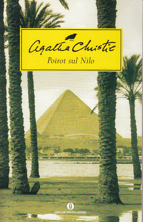 LN- POIROT SUL NILO - CHRISTIE- MONDADORI- NARRATIVA- 1a ED. - 1979 - B - YDS999