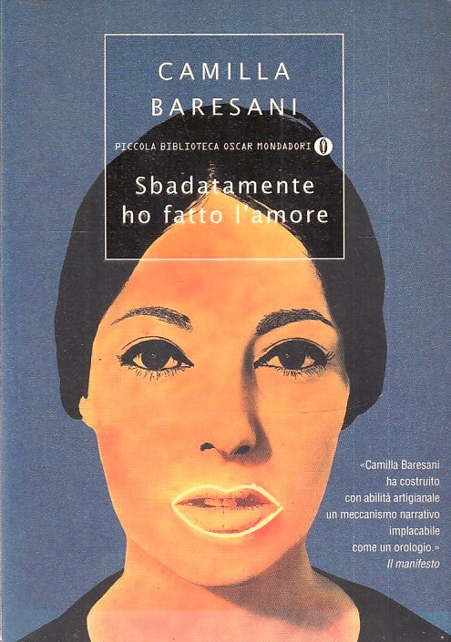 LN2- SBADATAMENTE HO FATTO L'AMORE- BARESANI- MONDADORI- PICCOLA BIBLIOTECA- XFS