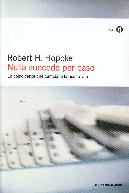 LZ- NULLA SUCCEDE PER CASO- HOPCKE- MONDADORI- OSCAR-- 2016- B- ZDS66