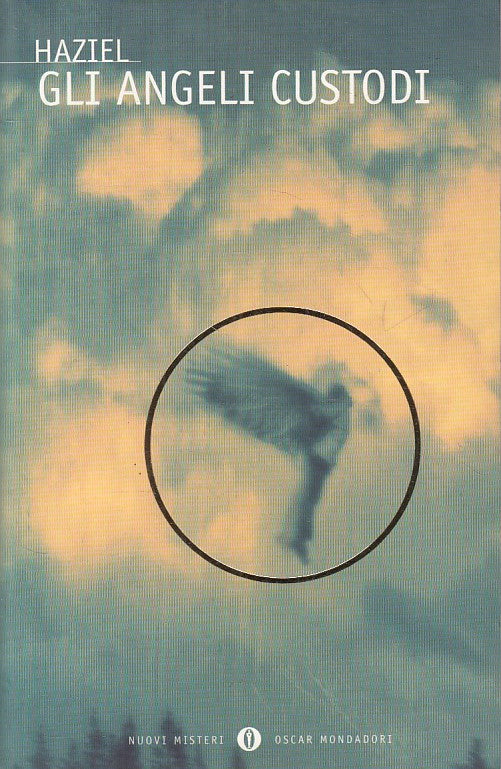 LS- GLI ANGELI CUSTODI - HAZIEL - MONDADORI - NUOVI MISTERI -- 2005 - B - ZFS185