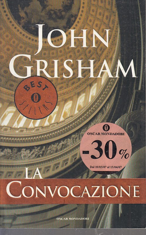 LN2- LA CONVOCAZIONE - JOHN GRISHAM - MONDADORI OSCAR BEST SELLERS - B - JXS46