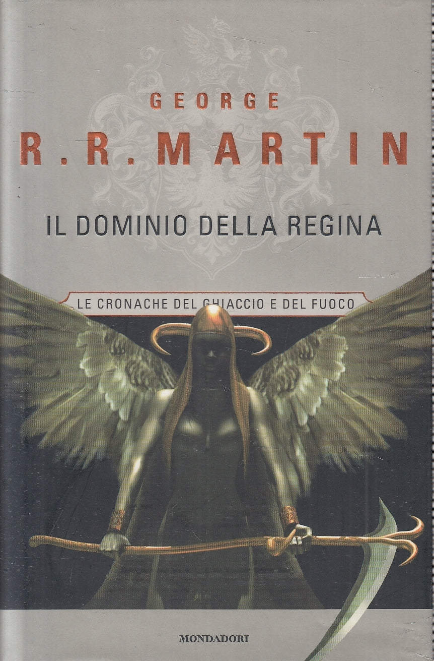 LN2- IL DOMINIO DELLA REGINA - R.R. MARTIN - MONDADORI - CS - JXS72