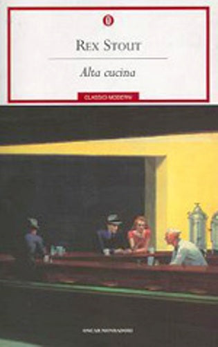LN2- ALTA CUCINA - TEX STOUT - OSCAR MONDADORI CLASSICI MODERNI - B - JXS66