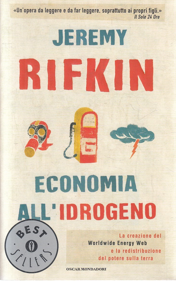 LN2- ECONOMIA ALL'IDROGENO - JEREMY RIFKIN - MONDADORI BESTSELLERS - B - JXS306