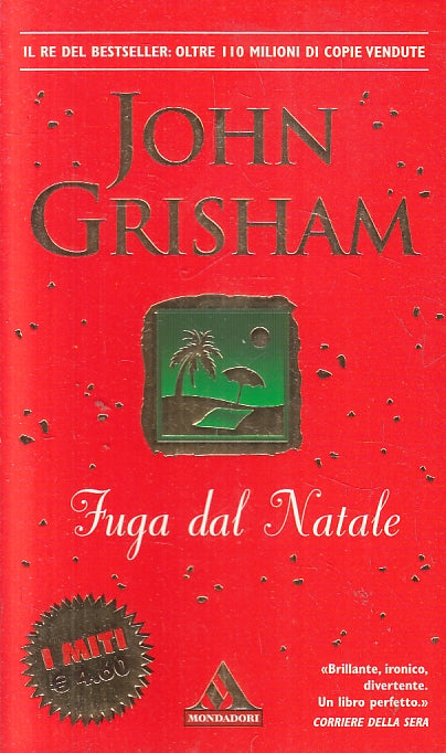 LN2- FUGA DAL NATALE - GRISHAM - MONDADORI MITI - B - JXS142