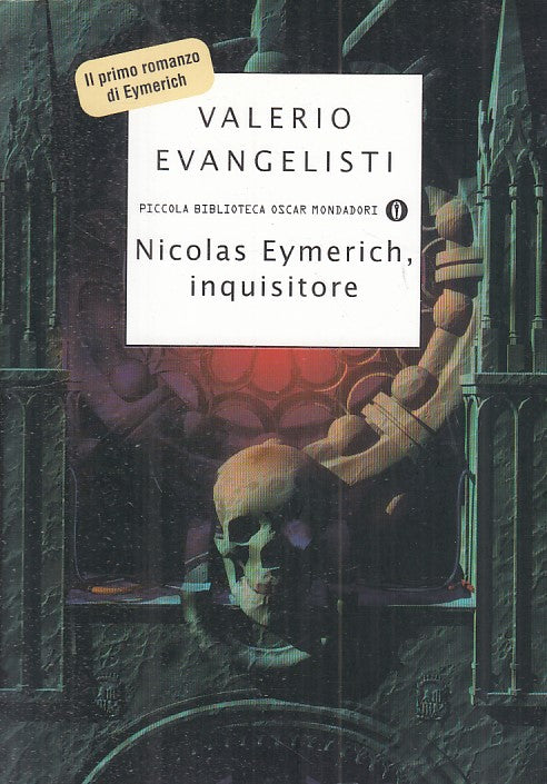 LN- NICOLAS EUMERICH, INQUISITORE - EVANGELISTI - MONDADORI--- 2004 - B - ZFS218