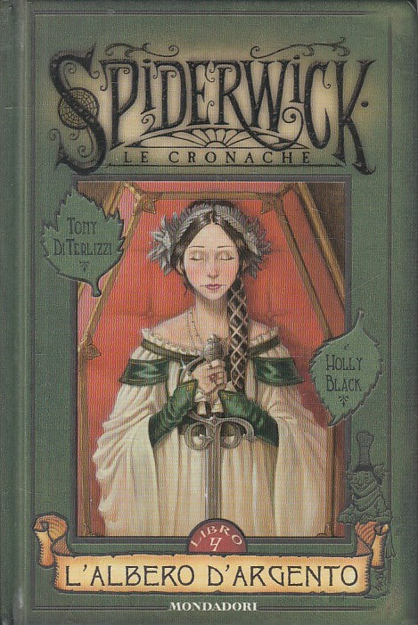 LB- SPIDERWICK 4 ALBERO ARGENTO- TERLIZZI BLACK - MONDADORI--- 2004 - C - ZFS225