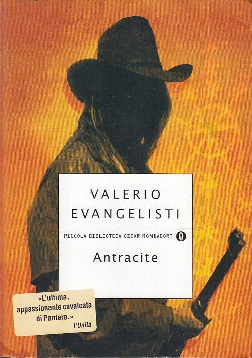 LN- ANTRACITE- VALERIO EVANGELISTI- MONDADORI- OSCAR PICCOLA BIBLIOTECA--- B-XFS