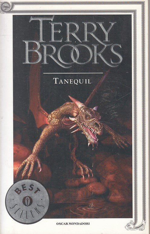 LN- TANEQUIL DRUIDO SHANNARA - BROOKS - MONDADORI -- 1a ED. - 2005 - B - ZFS443