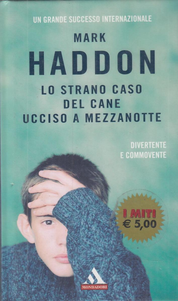 LN2- LO STRANO CASO DEL CANE UCCISO A MEZZANOTTE - HADDON- MONDADORI MITI- JXS71