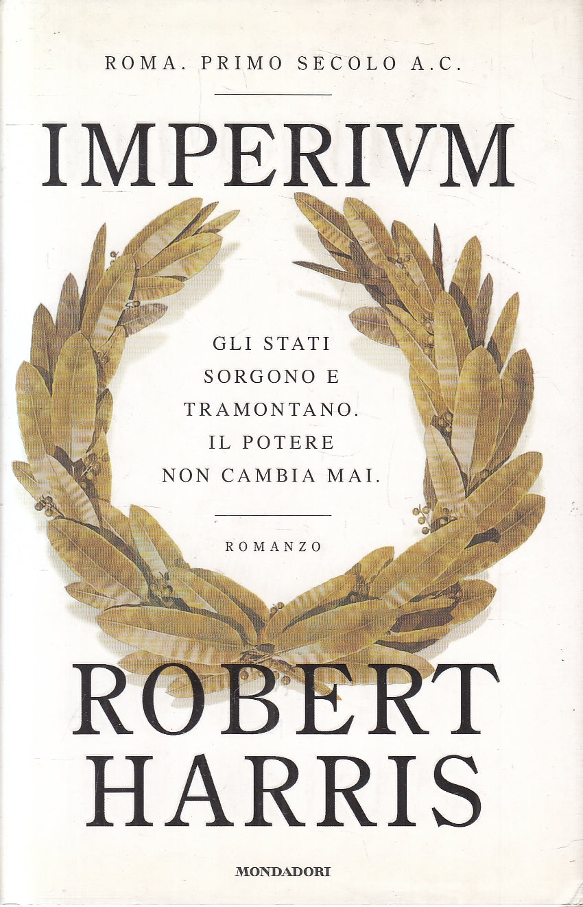 LN2- IMPERIUM - ROBERT HARRIS - MONDADORI OMNIBUS - CS - JXS59