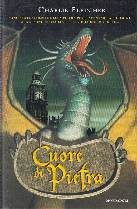 LN2- CUORE DI PIETRA - CHARLIE FLETCHER - MONDADORI - CS - JXS228