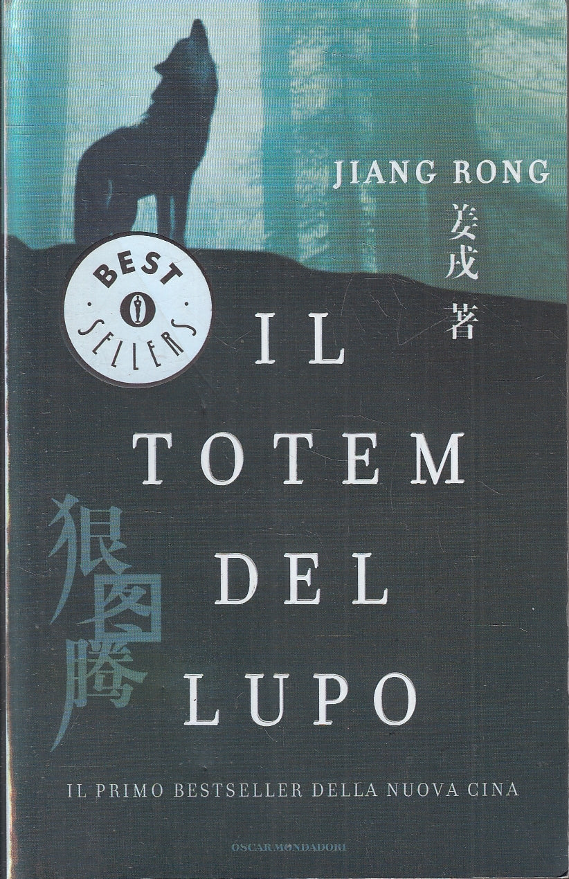 LN2- IL TOTEM DEL LUPO - JIANG RONG - MONDADORI BESTSELLERS - B - JXS143