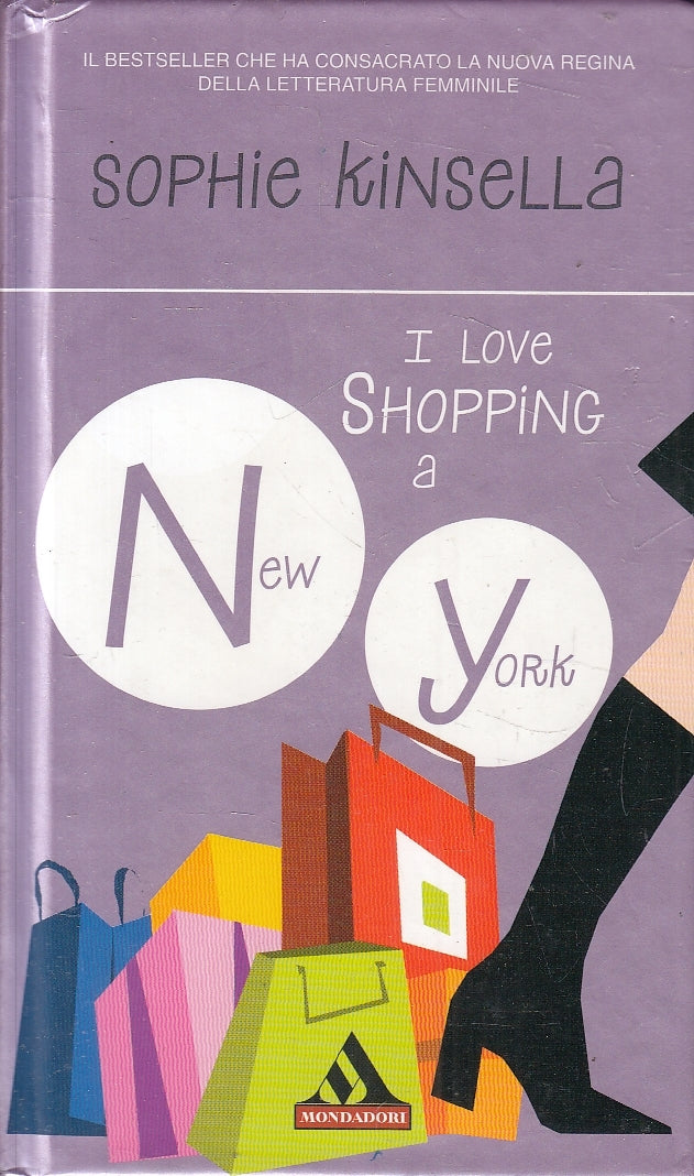 LN2- I LOVE SHOPPING A NEW YORK - KINSELLA - MONDADORI - C - JXS161