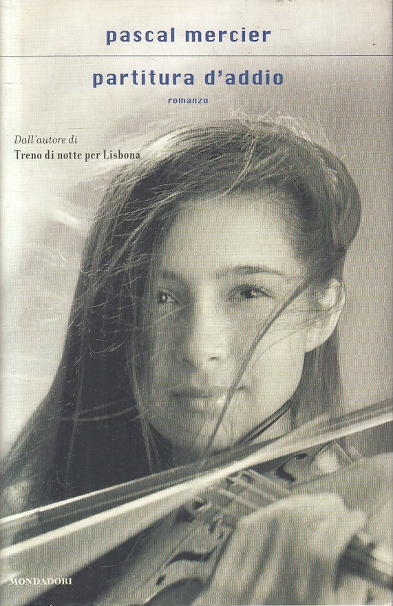 LN2- PARTITURA D'ADDIO - MERCIER - MONDADORI SCRITTORI - CS - JXS174
