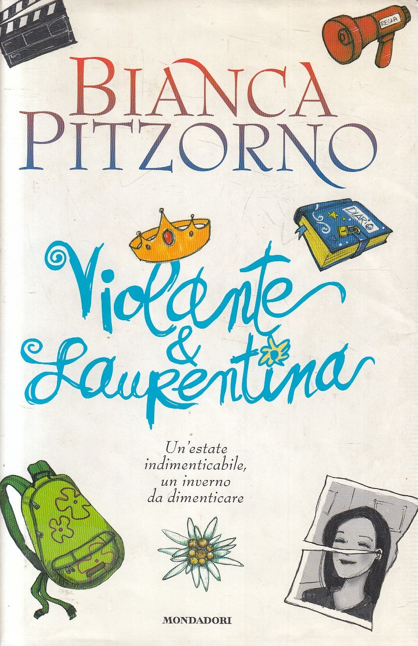 VIOLANTE & LAURENTINA - BIANCA PITZORNO - MONDADORI - CS - JXS226