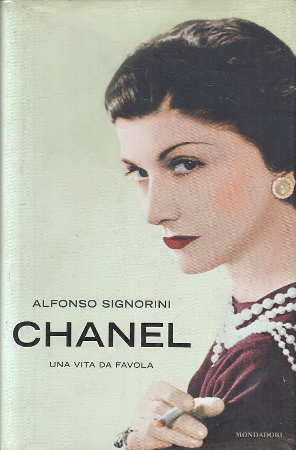 LN2- CHANEL VITA DA FAVOLA - ALFONSO SIGNORINI - MONDADORI - CS - JXS257