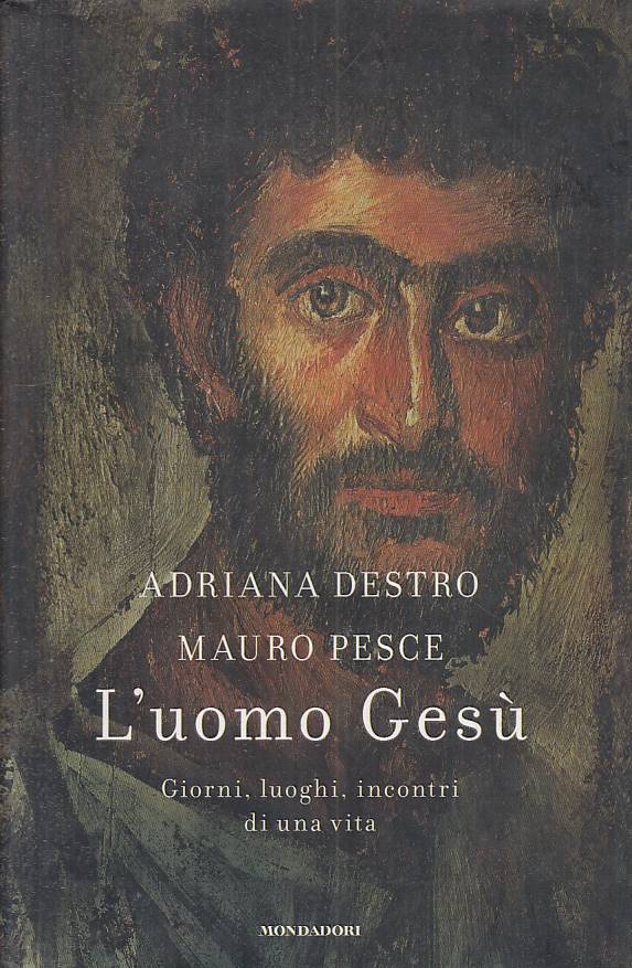 LS- L'UOMO GESU' GIORNI LUOGHI INCONTRI -- MONDADORI - SAGGI -- 2008 - CS - YFS5